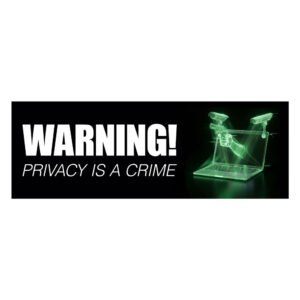 'Privacy Is A Crime' Mini Bumper Sticker